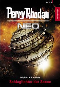Produktbild: Perry Rhodan Neo 126: Schlaglichter der Sonne