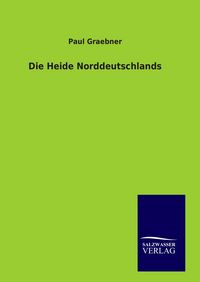 Produktbild: Die Heide Norddeutschlands
