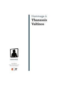 Bild vom Artikel Hommage à Thanassis Valtinos vom Autor Elisavet Kotzia