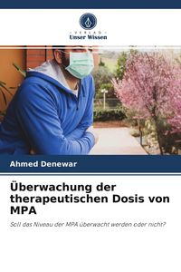 Produktbild: &Uuml;berwachung der therapeutischen Dosis von MPA
