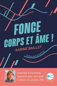 Produktbild: Fonce corps et &acirc;me !