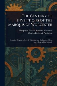 Produktbild: The Century of Inventions of the Marquis of Worcester