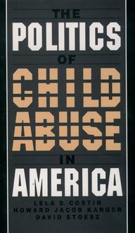Produktbild: The Politics of Child Abuse in America