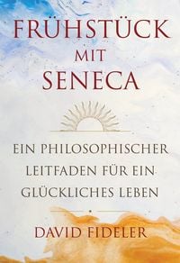 Produktbild: Fr&uuml;hst&uuml;ck mit Seneca