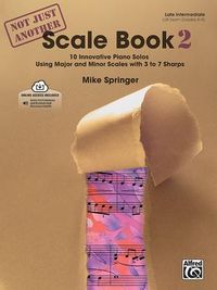 Produktbild: Springer, M: Not Just Another Scale Book, Bk 2