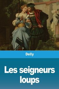 Produktbild: Les seigneurs loups