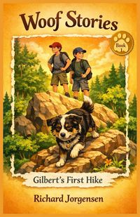 Produktbild: Woof Stories - Gilbert's First Hike