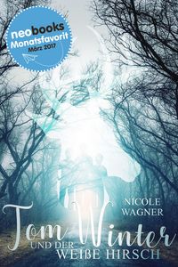 Produktbild: Tom Winter und der wei&szlig;e Hirsch