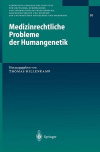 Produktbild: Medizinrechtliche Probleme der Humangenetik