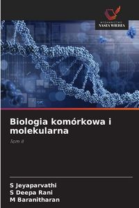 Produktbild: Biologia kom&oacute;rkowa i molekularna