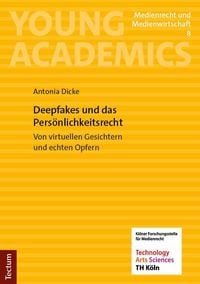 Produktbild: Deepfakes und das Pers&ouml;nlichkeitsrecht