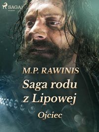 Produktbild: Saga rodu z Lipowej 6: Ojciec