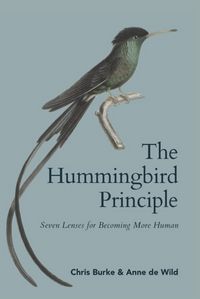 Produktbild: The Hummingbird Principle - Know who you are and do what you can!