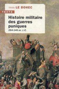 Produktbild: Histoire militaire des guerres puniques : 264-216 avant J.-C.
