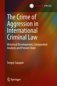 Produktbild: The Crime of Aggression in International Criminal Law