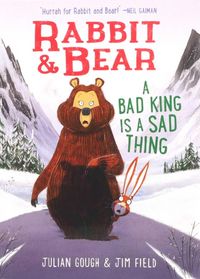 Produktbild: Rabbit & Bear: A Bad King Is a Sad Thing (Illustrated Reading Book for Ages 6-8)