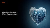 Produktbild: Heartless, The Body-Heart Disconnection