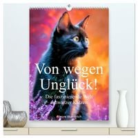 Produktbild: Von wegen Ungl&uuml;ck! - Die faszinierende Welt schwarzer Katzen (hochwertiger Premium Wandkalender 2027 DIN A2 hoch), Kunstdruck in Hochglanz