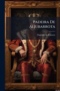 Produktbild: Padeira De Aljubarrota