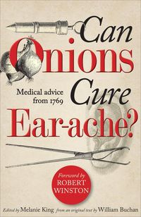 Produktbild: Can Onions Cure Ear-Ache?