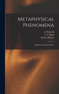 Produktbild: Metaphysical Phenomena; Methods and Observations