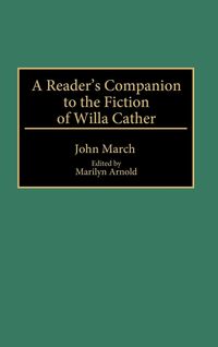 Produktbild: A Reader's Companion to the Fiction of Willa Cather