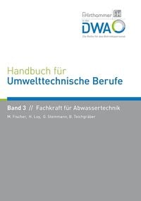 Produktbild: Baumgart, H: Handbuch f&uuml;r Umwelttechnische Berufe 3