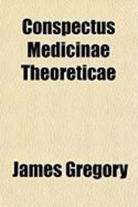 Produktbild: Conspectus Medicinae Theoreticae