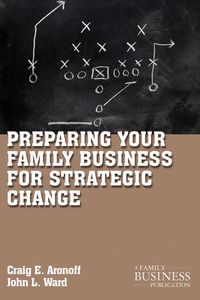 Produktbild: Preparing Your Family Business for Strategic Change