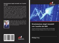 Produktbild: Rivalutazione degli immobili con l'ausilio del BIM