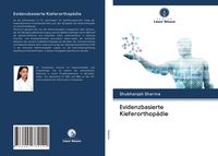 Produktbild: Evidenzbasierte Kieferorthop&auml;die