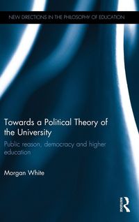 Produktbild: Towards a Political Theory of the University