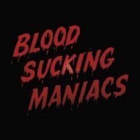 Produktbild: Blood Sucking Maniacs