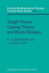 Produktbild: Graph Theory, Coding Theory and Block Designs