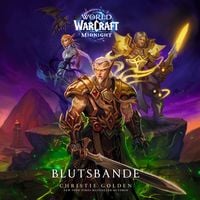 Produktbild: World of Warcraft Midnight: Blutsbande - Roman zum Game
