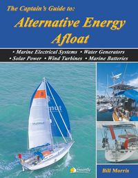Produktbild: The Captain's Guide to Alternative Energy Afloat