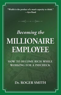 Produktbild: Becoming the Millionaire Employee