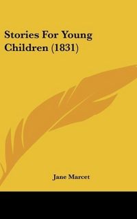 Produktbild: Marcet, J: Stories For Young Children (1831)