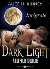 Produktbild: Dark Light - &Agrave; lui pour toujours