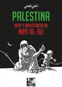Produktbild: Palestina : arte y resistencia en Nayi al-Ali