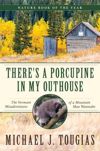 Produktbild: There's a Porcupine in My Outhouse