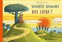 Produktbild: Woher kommt die Liebe?