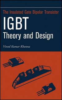 Produktbild: Insulated Gate Bipolar Transistor IGBT Theory and Design