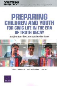 Produktbild: Preparing Children and Youth for Civic Life in the Era of Truth Decay