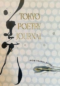 Produktbild: Tokyo Poetry Journal - Volume 12