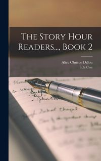 Produktbild: The Story Hour Readers..., Book 2