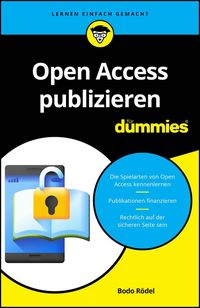 Produktbild: Open Access publizieren f&uuml;r Dummies