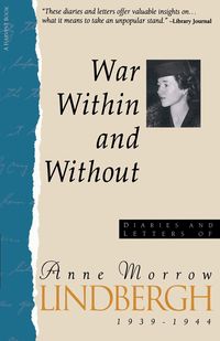 Bild vom Artikel War Within and Without vom Autor Anne Morrow Lindbergh
