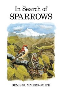 Produktbild: Summers-Smith, D: In Search of Sparrows