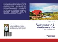Produktbild: Biotransformation of 1-Phenylpyrazole and 1-Phenylpyrrole by NDO
